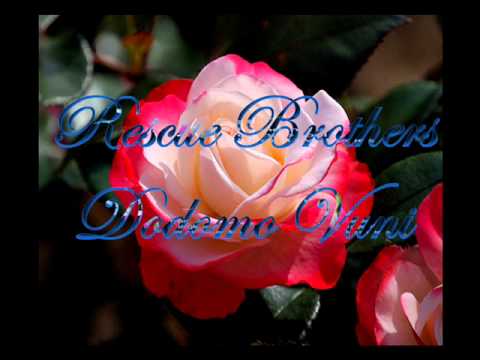 Rescue Brothers - Dodomo Vuni
