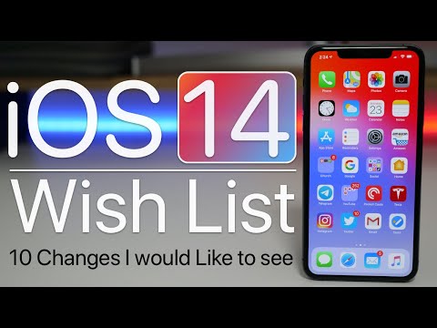 iOS 14 Wish List - Features and Changes I would like Apple to make