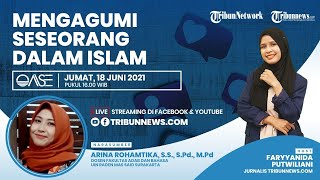 OASE: Mengagumi Seseorang secara Berlebihan, Bolehkah?