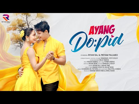 Ayang Do:pid - Jirjíg | Riyan Raj |  Priyam Pallabee | Anand - Gulap | Official Video | 2025