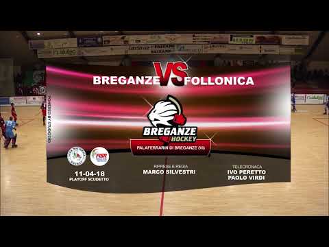 Stagione 2017/2018 - Breganze vs Follonica - PLAYOFF Quarti Gara2 - 11 aprile 2018 (Highlights)