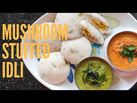 காளான் இட்லி | How to make mushroom Stuffed idli | lunch box recipe | Easy breakfast recipe in Tamil