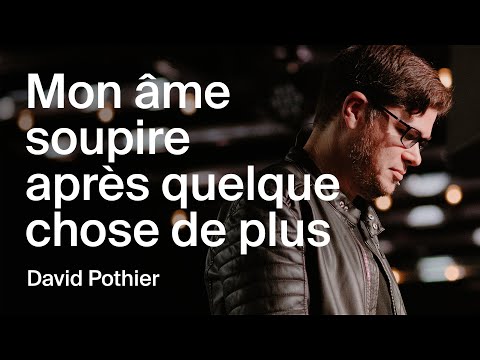 The Sighs of My Soul | David Pothier