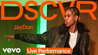JayDon - I'll Be Good | Vevo DSCVR 