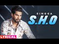 S H O Lyrical Singga ft BN Sharma Mi S H O Lyrical Singga ft BN Sharma Mi