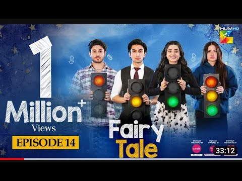 Fairy Tale EP 14 - 5th Apr 23 - Presented By Sunsilk, Powered By Glow & Lovely, Associated By Walls