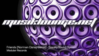 Musik Lounge | Friends (Norman Doray Remix) - Sneaky Sound System