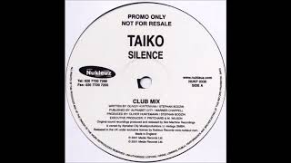Taiko - Silence (Club Mix) (2001)