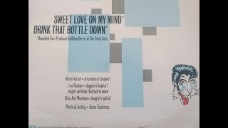 Sweet Love In My Mind/Drink That Bottle Down - Stray Cats - 12&quot; EP - 45rpm