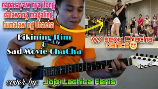 Bikining Itim &amp; Sad Movie Chacha w/ Chacha dance - Fingerstyle Cover by: Jojo Lachica Fenis