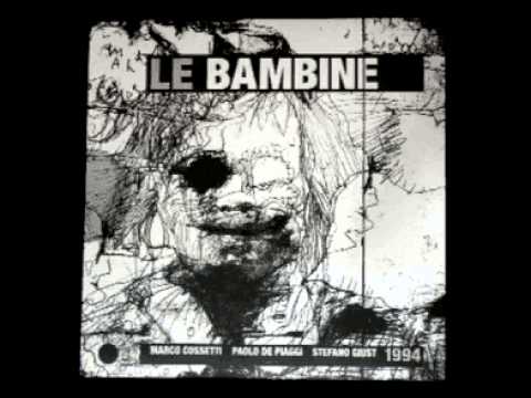 Le Bambine _ 1994 [1994, full album]