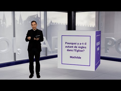 Pourquoi y a-t-il autant de règles dans l’Eglise ?