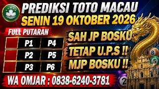 PREDIKSI MACAU HARI INI SENIN 19 OKTOBER 2026 | PREDIKSI MACAU JITU | MACAU 4D J