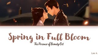 Download lagu Spring in Full Bloom (春满) - The Prisoner of Beauty Ost.《折腰》[Chinese|Pinyin|English lyrics] mp3