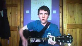 Grace Don't Wait- The Coronas (Cover)