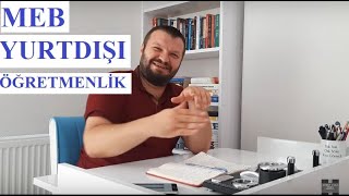 MEB Yurtdışı Öğretmenlik