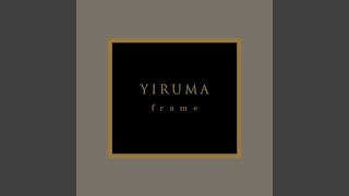 River Flows In You ('F R A M E' Ver.)