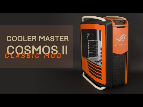 Cooler Master Cosmos II Classic Modding