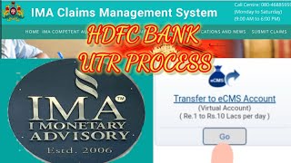 HDFC Bank 1 Rs NEFT UTR Authentication | IMA Refund Claim Form | HDFC Bank internet banking