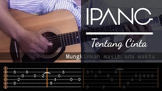 Download lagu Ipang - Tentang Cinta (Fingerstyle guitar   tab) mp3