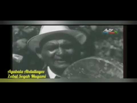 Zabul segah - Ağabala Abdullayev
