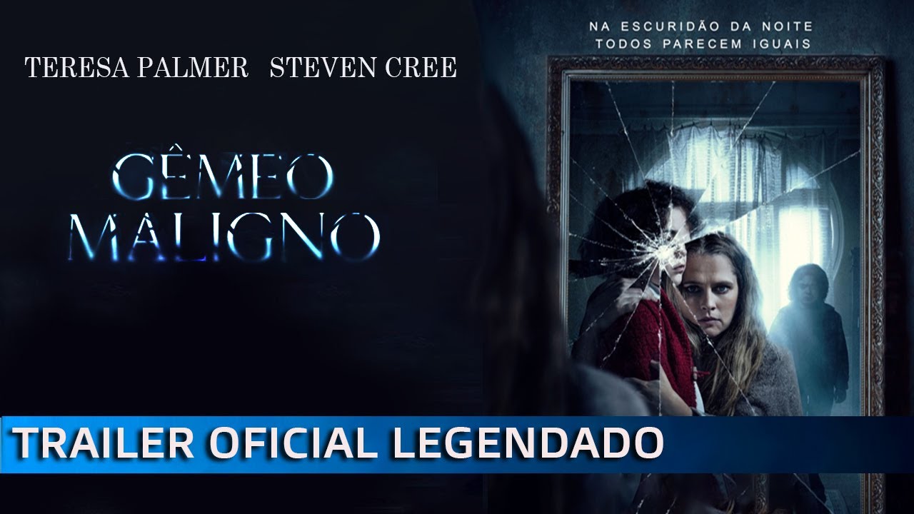 Trailer oficial de Gêmeo Maligno