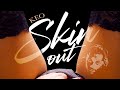 KEO SKIN OUT