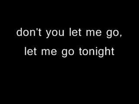 download lagu mp3 mp4 Don T You Let Me Go Tonight, download lagu Don T You Let Me Go Tonight gratis, unduh video klip Don T You Let Me Go Tonight