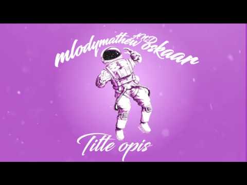 Młody Matthew x Szxcv - Opis (Rich The Kid - Plug Walk remix)