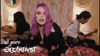 OCEANDVST: All Yours (Music Video)