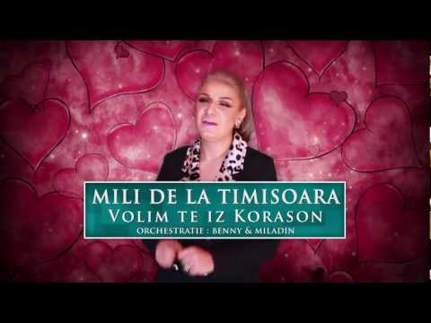 Mili Timisoara NOVO 2013 - Volim te iz Korason