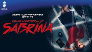 Chilling Adventures of Sabrina S1 Official Soundtrack | Masquerade - Cast | WaterTower