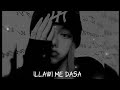 Illawi Me Dasa Sudamm Dinesh Ft Yashara Bandara Slowed Reverb