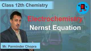 CBSE Class 12 Chemistry Electrochemistry Nernst Equation |Extraminds