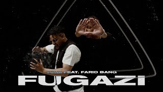 YONII feat. FARID BANG - FUGAZI (Offizielles Musikvideo)