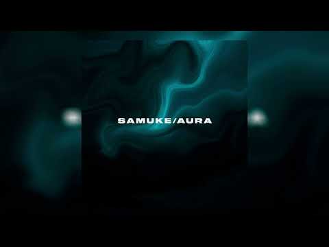 Samuke — «Aura»