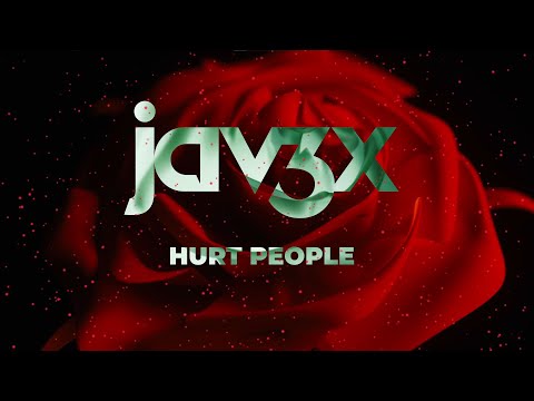 jav3x - hurt people (lyric video)