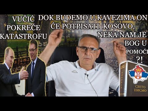 PUKOVNIK GORAN JEVTOVIĆ RASTUMAČIO BIBLIJSKO PREDSKAZANJE- Putin dao Vučiću da potpiše KIM, a onda..