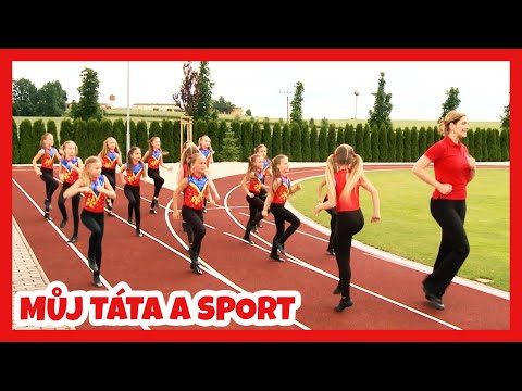Míša Růžičková - Můj táta a sport - Písničky pro děti