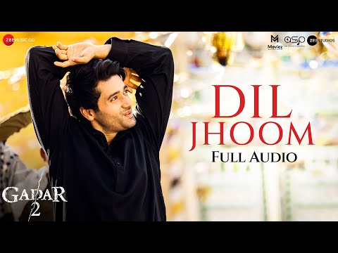 Poster Dil Jhoom Lyrics – Gadar 2 | Arijit Singh