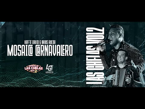 Mosaico Carnavalero - Haffit David & Carlos Rueda (Festival De Las Chelas Vol2)