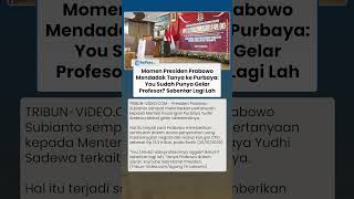 Presiden Prabowo Tiba-tiba Tanya ke Menkeu Purbaya: You Punya Gelar Profesor? Sebentar Lagi Lah