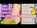 iPhone 15/Pro/Plus: How to Protect Your iCloud Data with Encryption