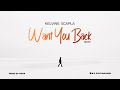 Kelvine Scapla - Want You Back [Remix]