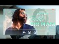 Pehle Bhi Main Loop Song Vishal Mishra