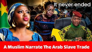 Ibrahim Traore On The Arab Slave Trade. Ethnic Cleansing for over 1000 years.  It has not ended yet.