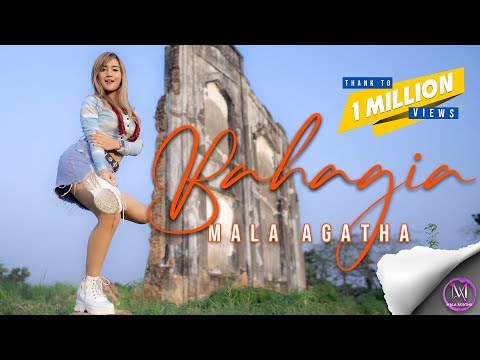 Bahagia - Mala Agatha | Setiap Yang Ku lakukan Untuk Dirimu (Official Music Video)