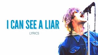 Oasis - I Can See a Liar | Lyrics
