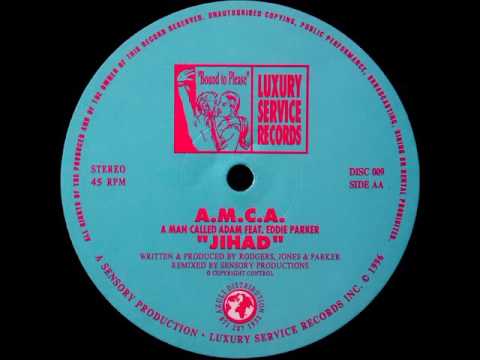 A Man Called Adam feat. Eddie Parker - Jihad