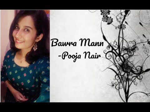 Hindi Song - Bavra Mann Cover on Youtube